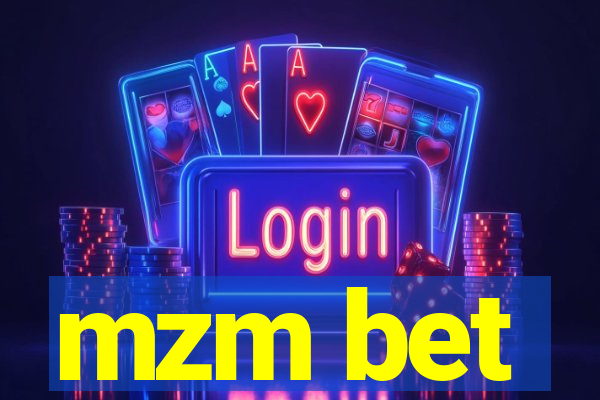 mzm bet